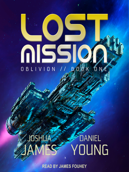 Title details for Lost Mission by Joshua James - Wait list
